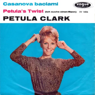 Casanova baciami / Petula's Twist