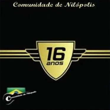 16 Anos by Comunidade de Nilópolis - album cover