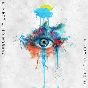 Joined the World by Carbon City Lights - album cover