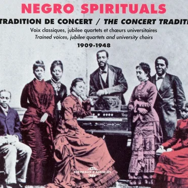 Negro Spirituals: The Concert Tradition: 1909-1948 by Various Artists - album cover