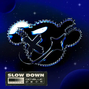 SLOW DOWN