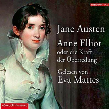 Anne Elliot oder die Kraft der Überredung by Jane Austen - album cover