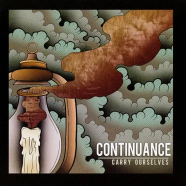 Carry Ourselves by Continuance - album cover