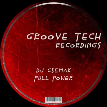 Full Power by DJ Csemak - album cover