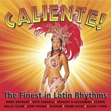 Caliente! The finest in Latin & Brasil Rhythms 2006 by Various Artists - album cover