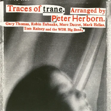 Traces of Trane by Peter Herborn - album cover