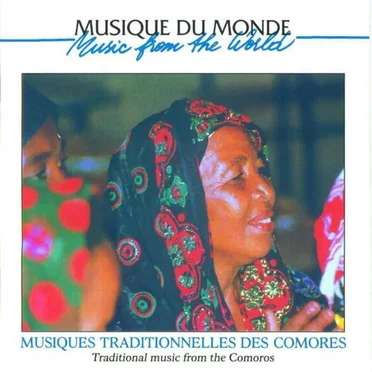 Musiques traditionnelles des Comores / Traditional Music From The Comoros by Various Artists - album cover