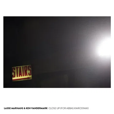 Close Up (For Abbas Kiarostami)