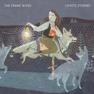 Coyote Stories by The Crane Wives - album cover