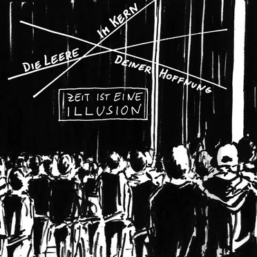 Zeit ist eine Illusion by Die Leere im Kern deiner Hoffnung - album cover