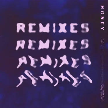 Honey Remixes