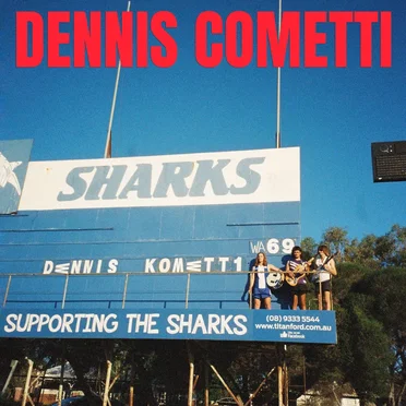 Dennis Cometti by Dennis Cometti - album cover