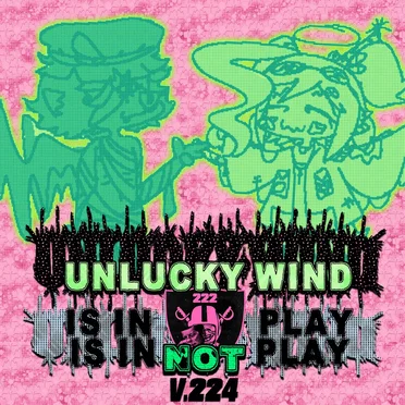 unlucky wind is in not play v2.24 by Various Artists - album cover