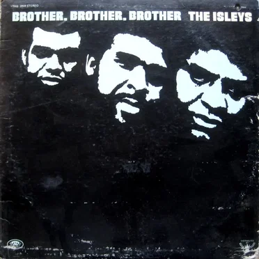 Brother, Brother, Brother