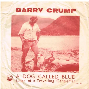 A Dog Called Blue / Ballad of a Travelling Gentleman