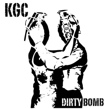 Dirty Bomb by KGC - album cover