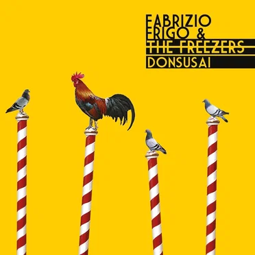 Fabrizio Frigo & The Freezers