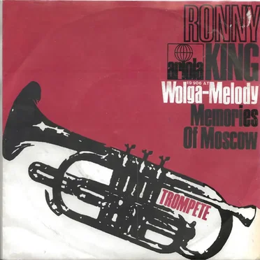 Wolga-Melody / Memories of Moscow by Ronny King - album cover