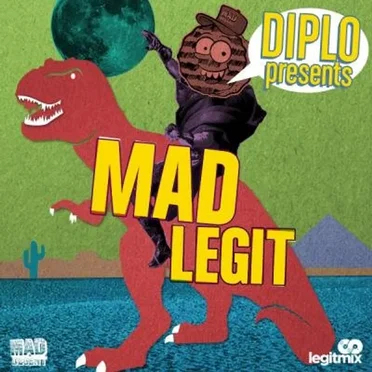 Mad Legit by Diplo - album cover