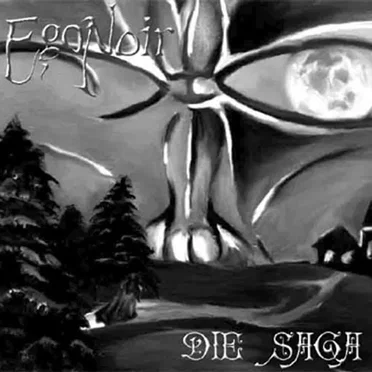 Die Saga by EgoNoir - album cover
