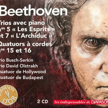 Trios avec piano nos 5 « Les Esprits » et 7 « L’Archiduc » / Quatuors à cordes nos 15 et 16