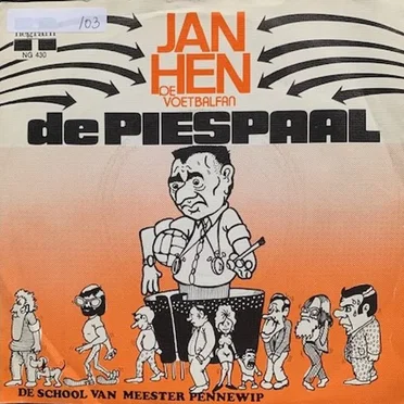 De Piespaal by Jan Hen De Voetbalfan - album cover