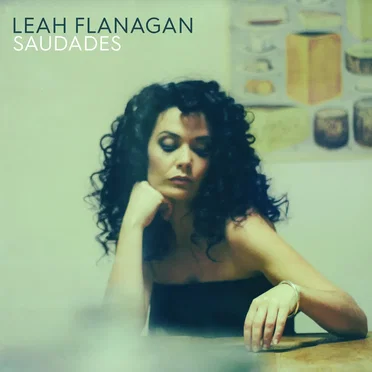Saudades by Leah Flanagan - album cover