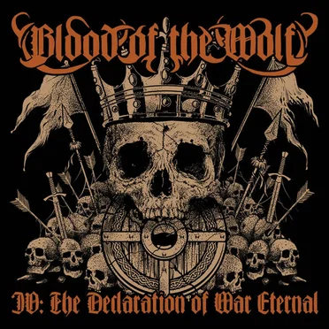 IV: The Declaration of War by Blood of the Wolf - album cover
