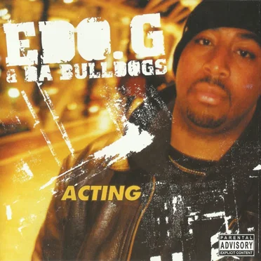Acting by Edo. G & Da Bulldogs - album cover