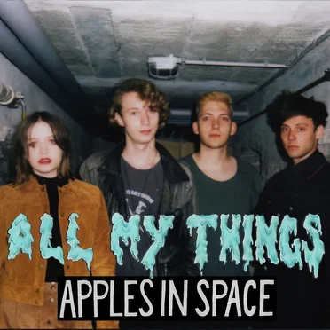 All My Things by Apples in Space - album cover