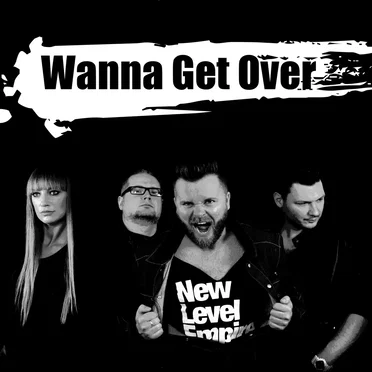 Wanna Get Over