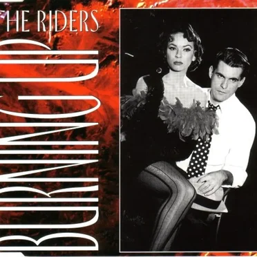 Burning Up by The Riders - album cover