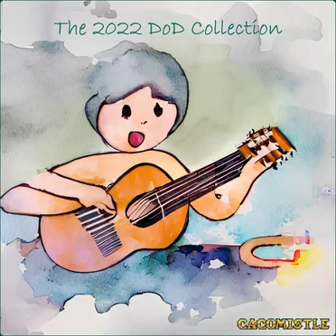 The 2022 DoD Collection by cacomistle - album cover