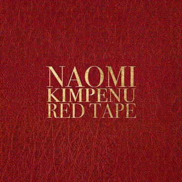 Red Tape by Naomi Kimpenu - album cover