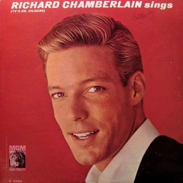Richard Chamberlain Sings (TV’s Dr. Kildare)