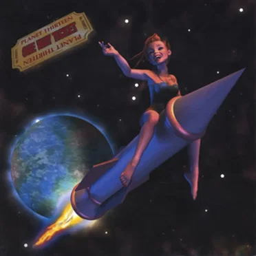 One Way Ticket by Planet 13 - album cover