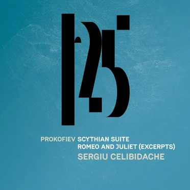Prokofiev: Scythian Suite, Romeo and Juliet