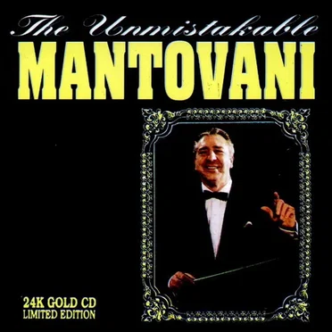 The Unmistakable Mantovani