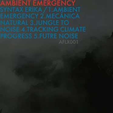 Ambient Emergency by Syntax Erika - album cover