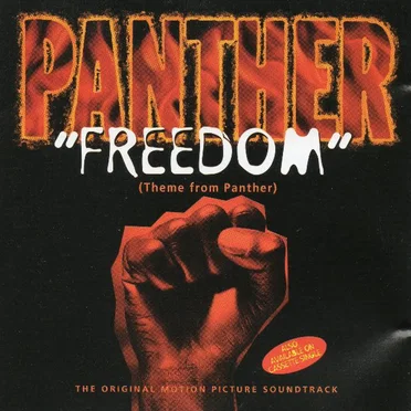Freedom (Theme from Panther)