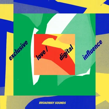 Exclusive Love/Digital Influence