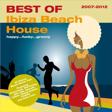Best of Ibiza Beach House 2007-2012 by Various Artists - album cover