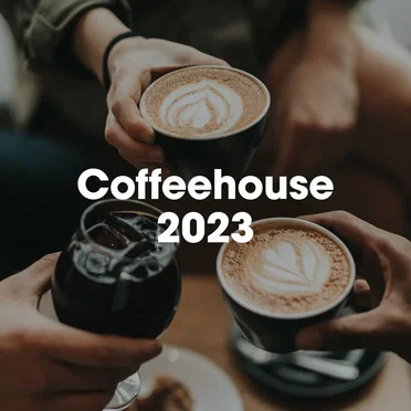 Coffeehouse 2023 by Various Artists - album cover