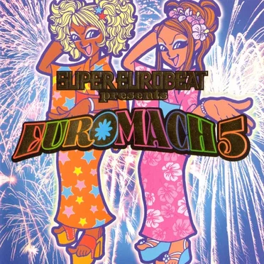 Super Eurobeat Presents Euromach, 5 by Various Artists - album cover