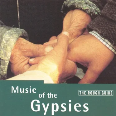 The Rough Guide to the Music of the Gypsies by Various Artists - album cover