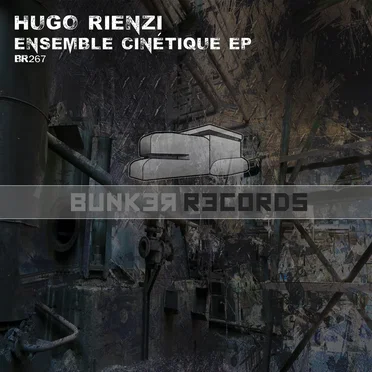 Ensemble Cinetique EP by Hugo Rienzi - album cover