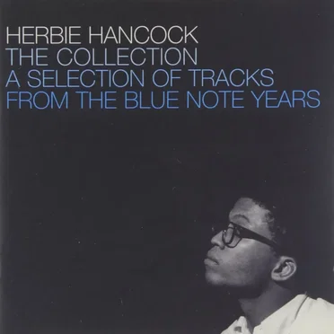 The Collection: A Selection of Tracks From the Blue Note Years