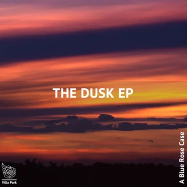 The Dusk EP