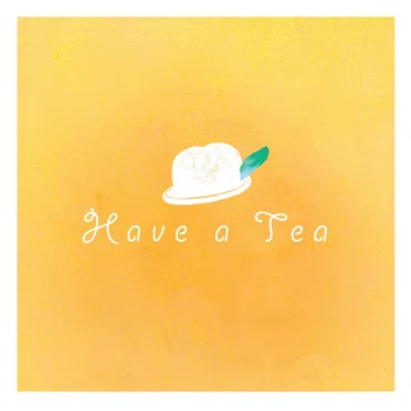 Have a Tea, 찾아온다