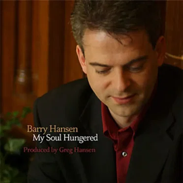 My Soul Hungered by Barry Hansen - album cover